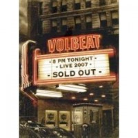 Volbeat - Volbeat Live - Sold Out!