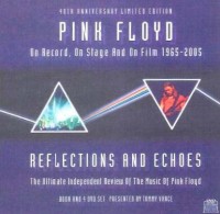 Pink Floyd - On Record, On Stage, And On Film - 1965-2005