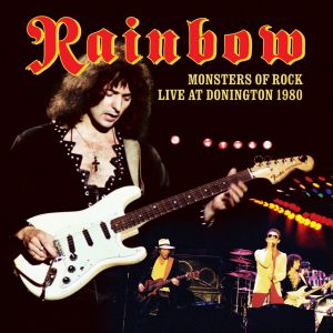 Rainbow - Monsters Of Rock - Live At Donington 1980