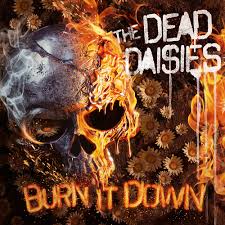 Dead Daisies - Burn it down (Red Vinyl)