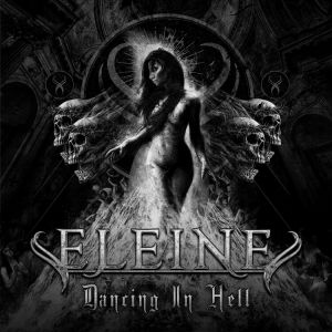 Eleine - Dancing In Hell (Black Vinyl)