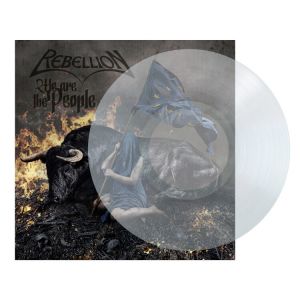 Rebellion - We Are The People (Clear Vinyl)